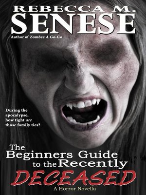 cover image of The Beginners Guide to the Recently Deceased